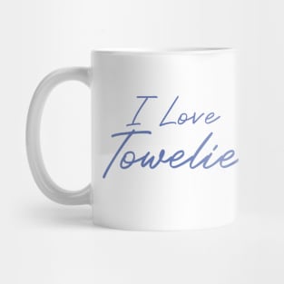 I Love Towelie Mug